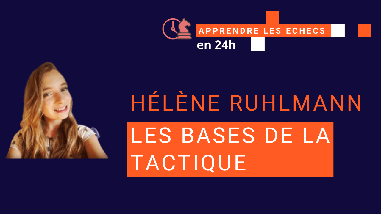 Helene Ruhlmann Fourchette aux échecs : explications et stratégies (2026)